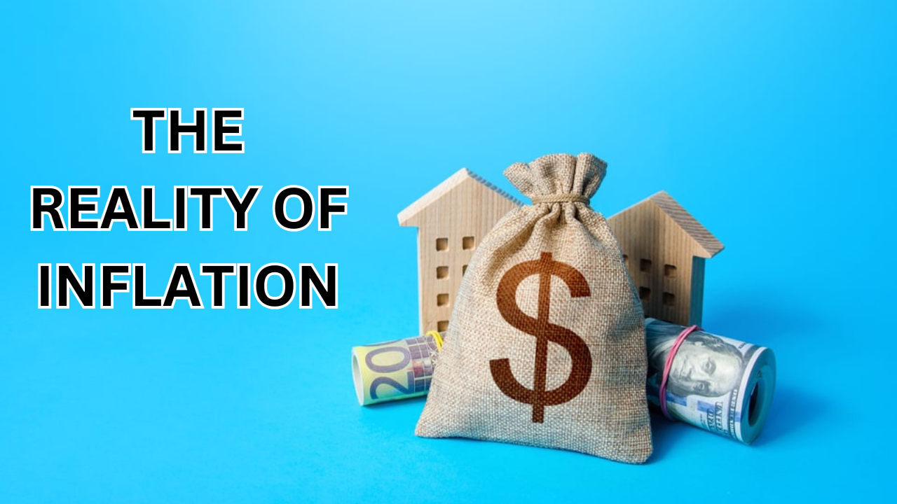 The Reality Of Inflation: